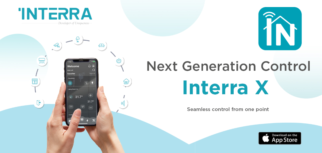 Interra X ile Tanışın: Akıllı Yaşamda Yeni Bir Dönem Başlıyor