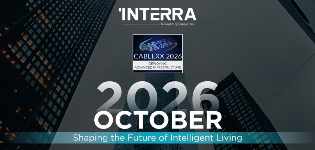 Interra Technology at CABLEXX 2026
